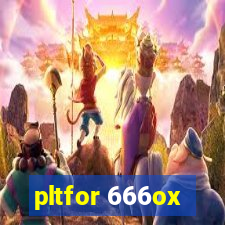 pltfor 666ox